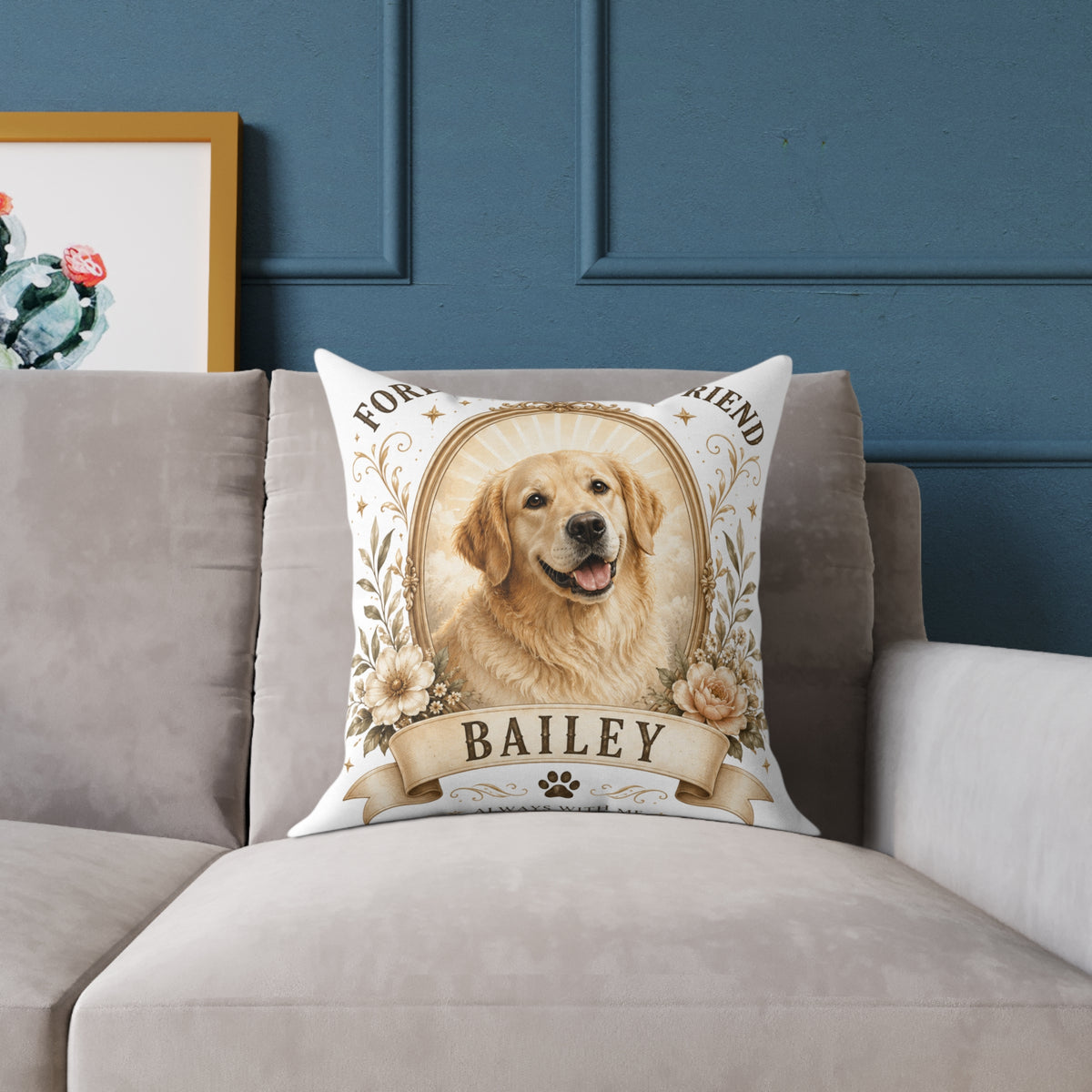 Pet Memorial Pillow Milo Bailey Dog Dad Mom— Personalized "Bailey" Golden Retriever Tribute Square Pillow