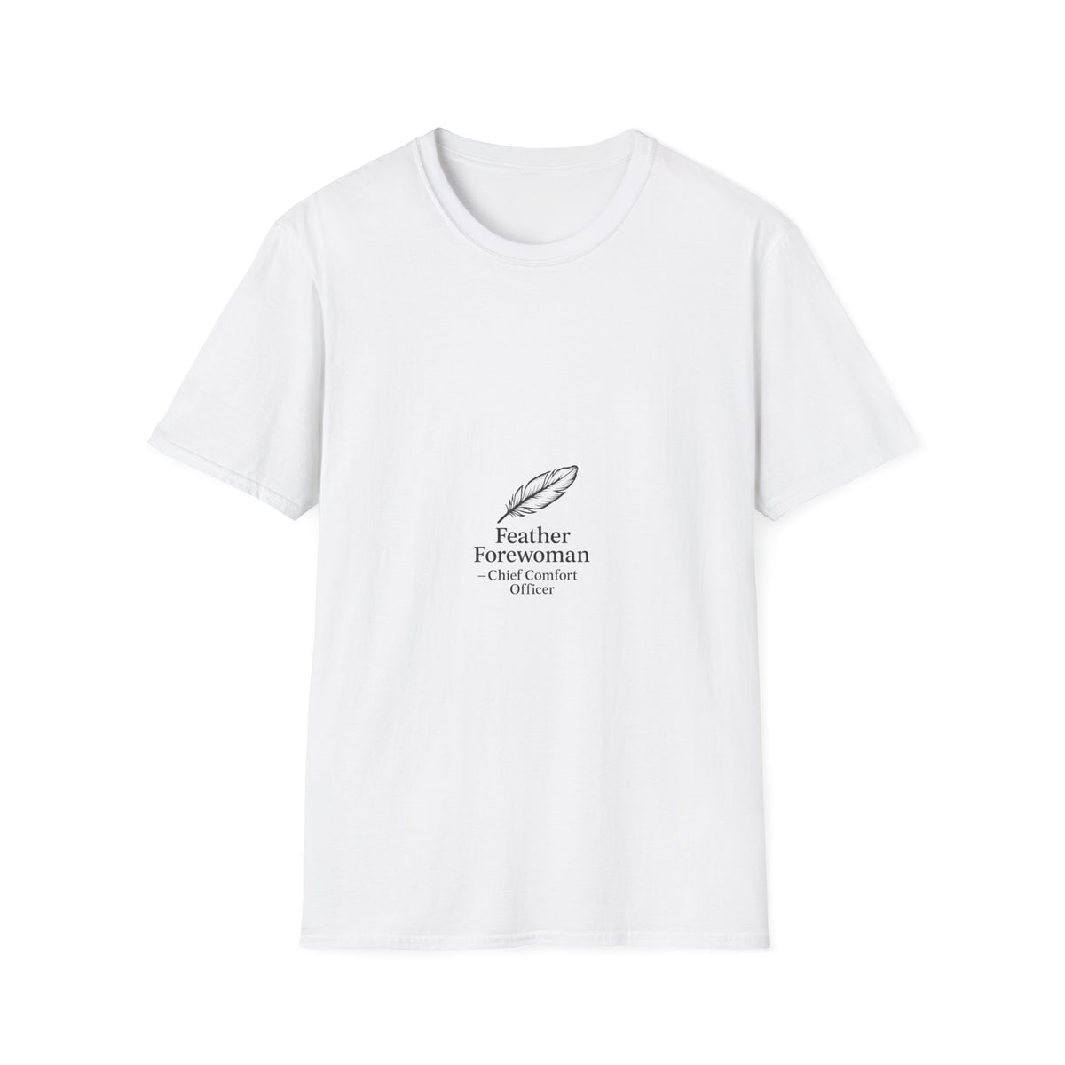 Feather Forewoman Chief Creative Officer Tee - Minimalist Executive Graphic T-Shirt - Trending Now - September 2026