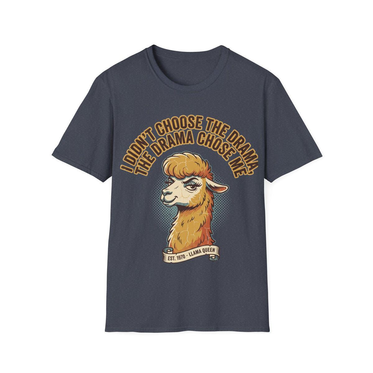 Sheep Graphic T‑Shirt — "I Don't Choose the Drama, the Drama Chooses Me" - Trending Now - September 2026