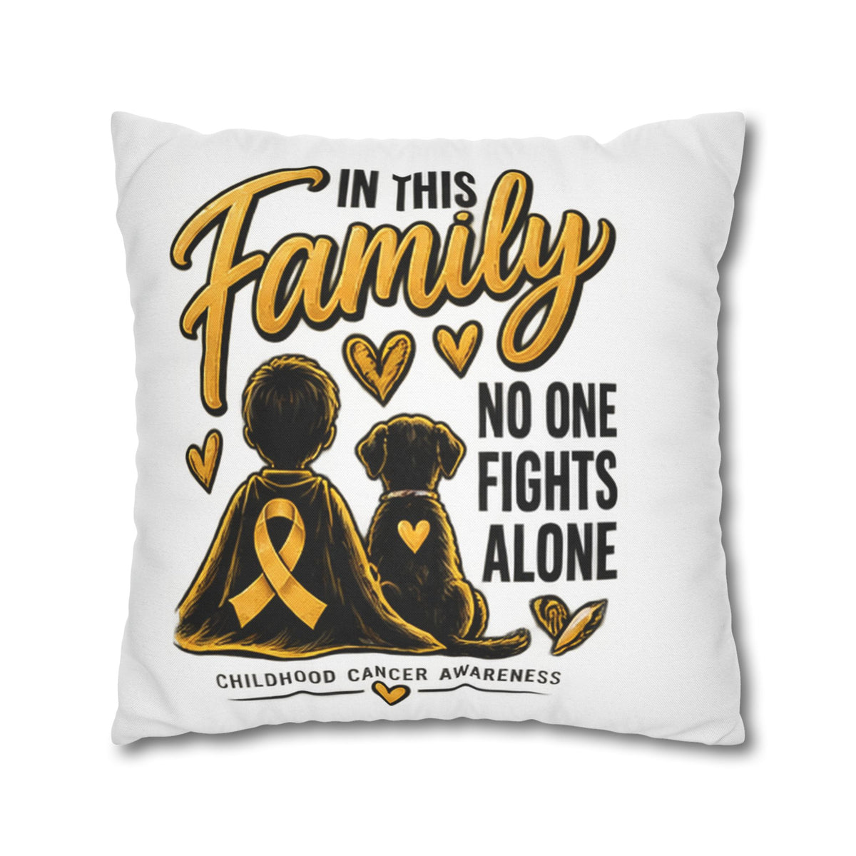 Childhood Cancer Awareness Pillow — "In This Family No One Fights Alone"