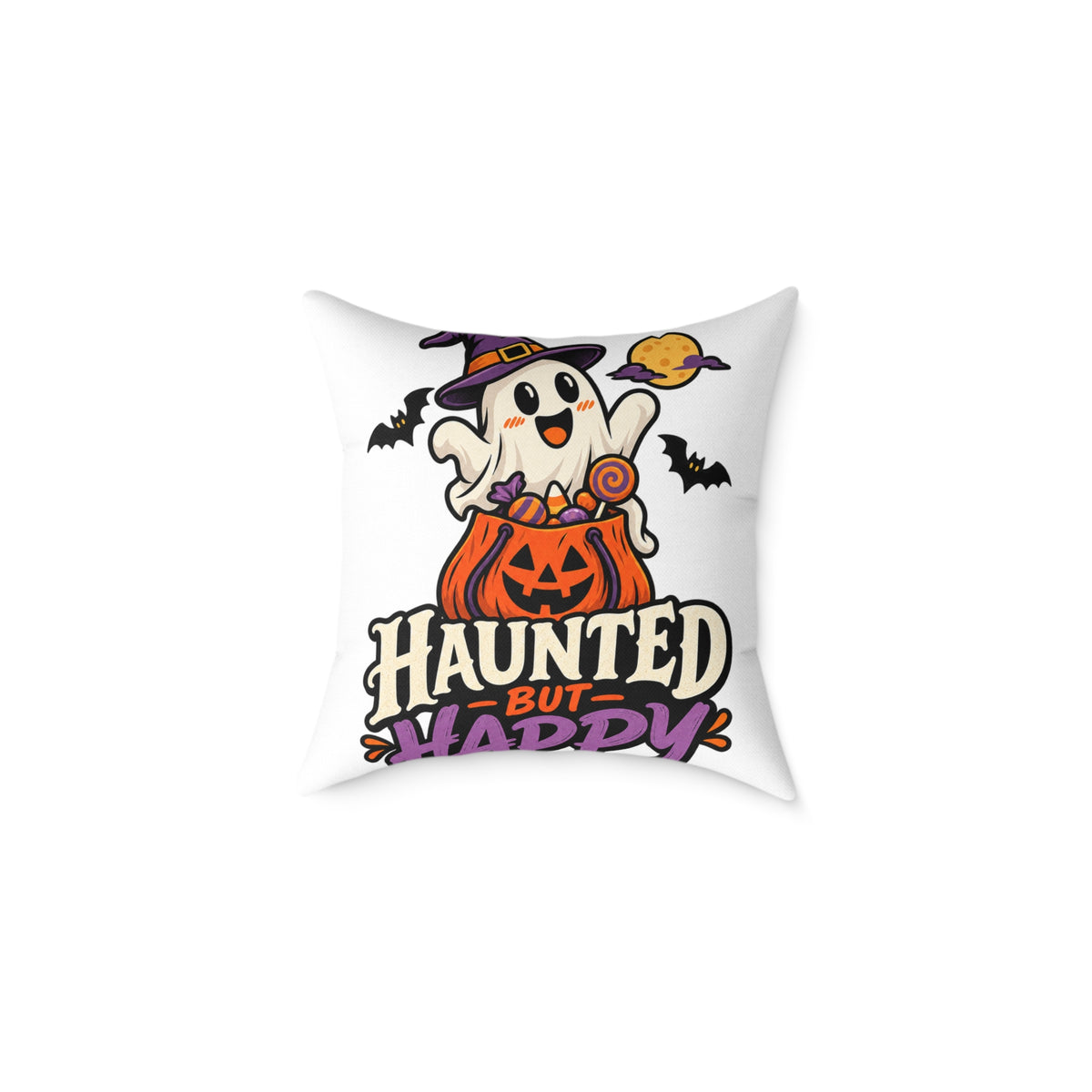 Halloween Ghost Pumpkin Pillow — "Haunted But Happy" Square Throw Pillow
