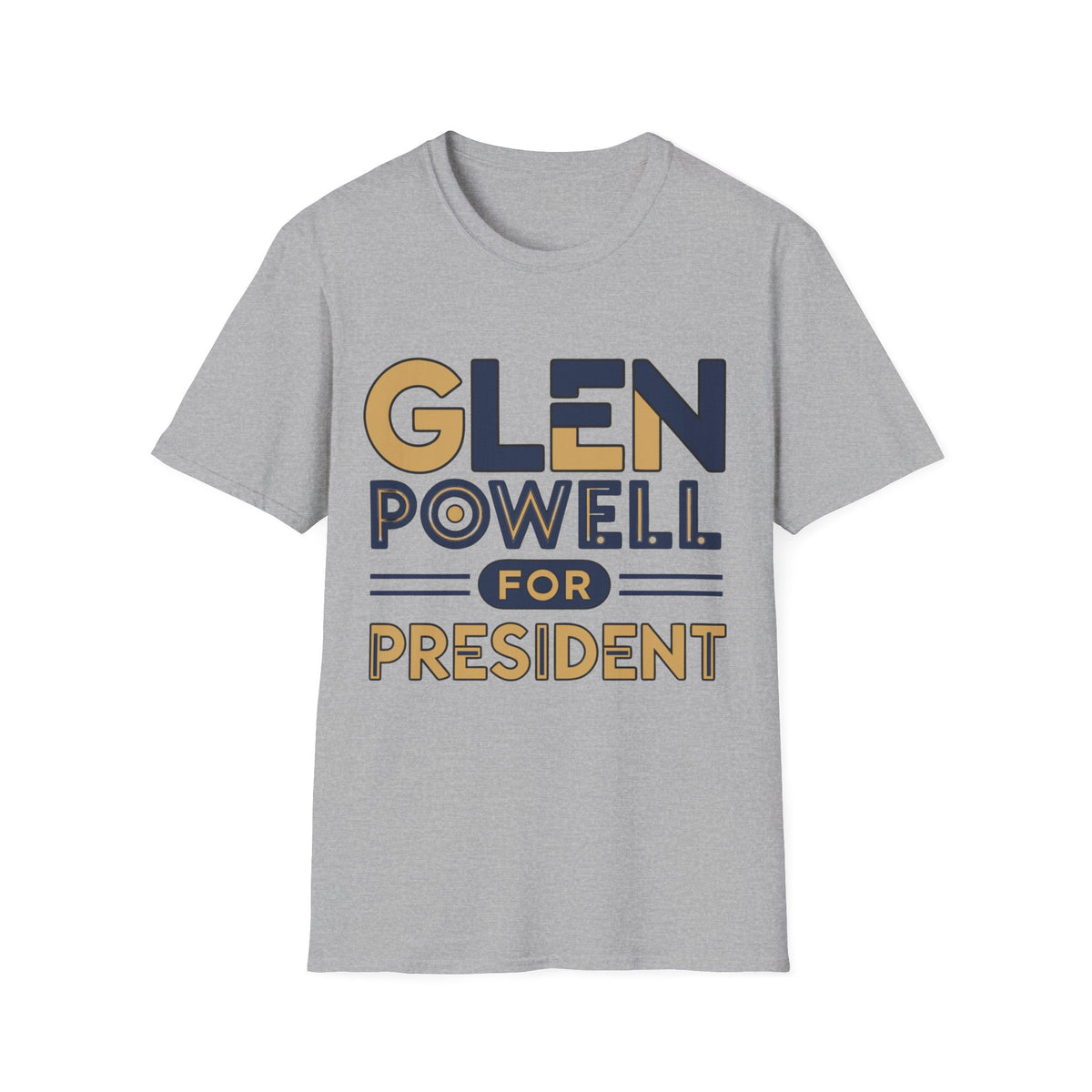 Glen Powell for President T‑Shirt - Trending Now - August 2026