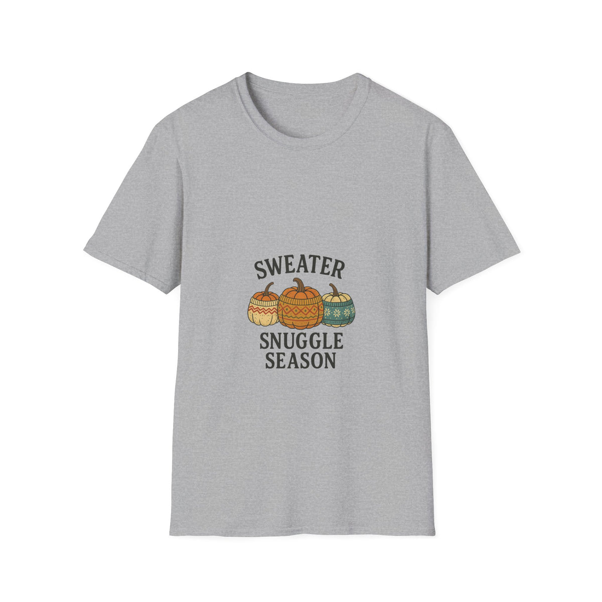 T-Shirt — "Sweater Snuggle Season" Autumn Pumpkin Sweater Graphic - Trending Now - October 2026