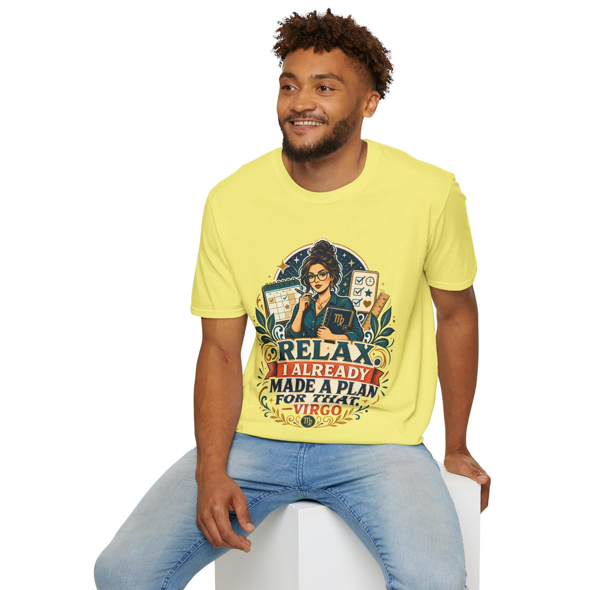 Virgo Planner T-Shirt — “Relax I Already Made A Plan For That” Astrological Tee