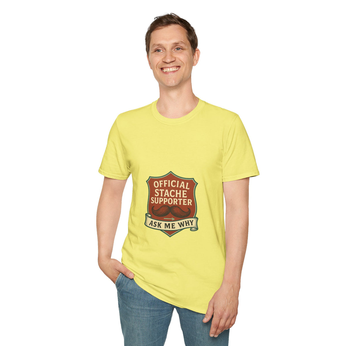 Official Stache Supporter T-Shirt — "Ask Me Why" Badge Tee - Trending Now - October 2026