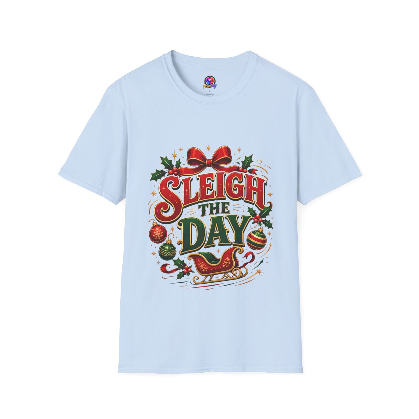 Christmas T-Shirt — "Sleigh the Day" Holiday Graphic Tee