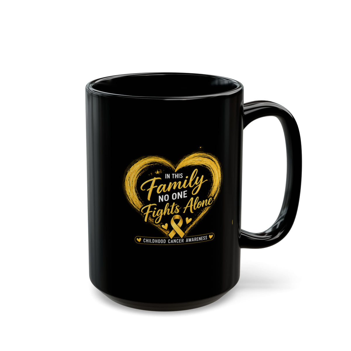Childhood Cancer Awareness Mug – "In This Family No One Fights Alone" Black Coffee Cup (11oz, 15oz)