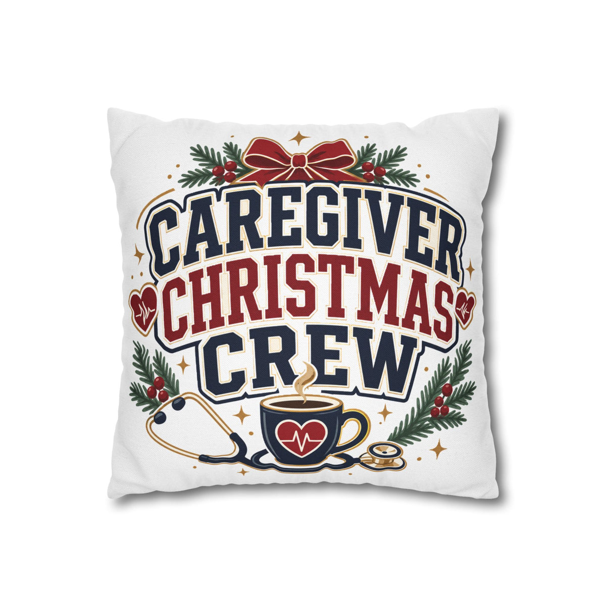 Caregiver Christmas Crew Pillowcase Modern Day Christmas – Festive Nurse & Healthcare Gift