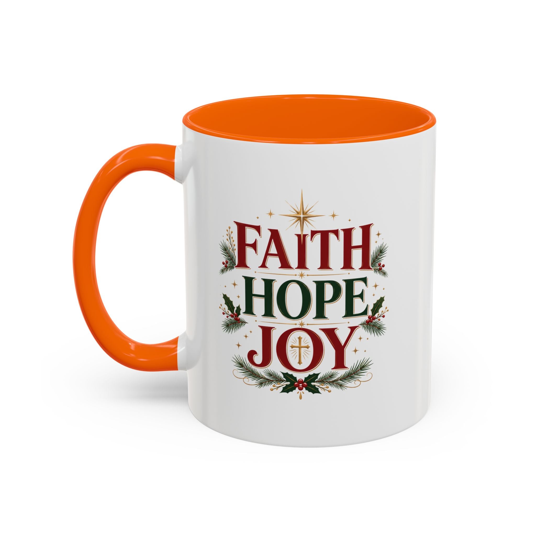 Faith Hope Joy Coffee Mug — Christmas Holiday Inspirational Accent Mug
