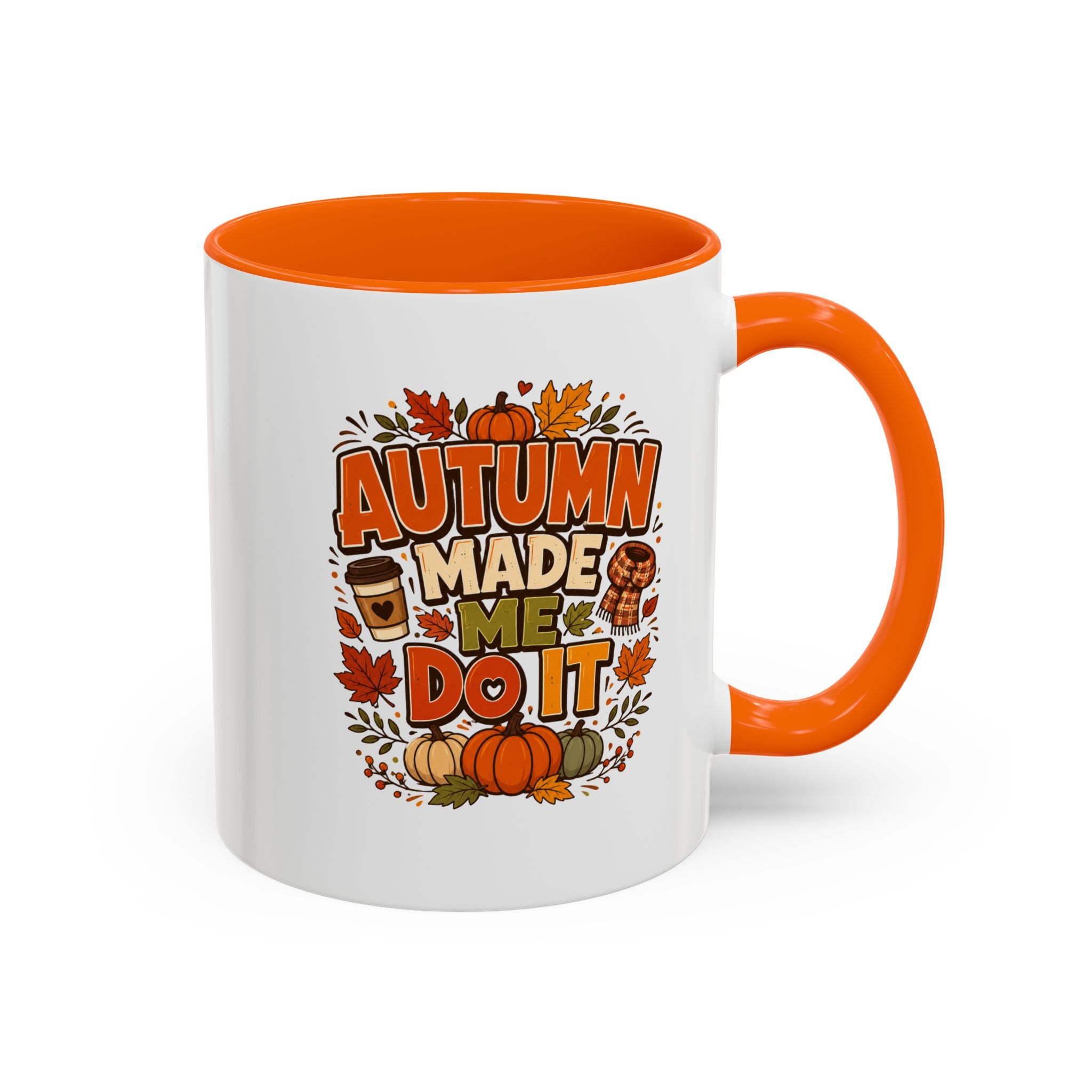 Thanksgiving Mug Autumn Made Me Do It Coffee Mug