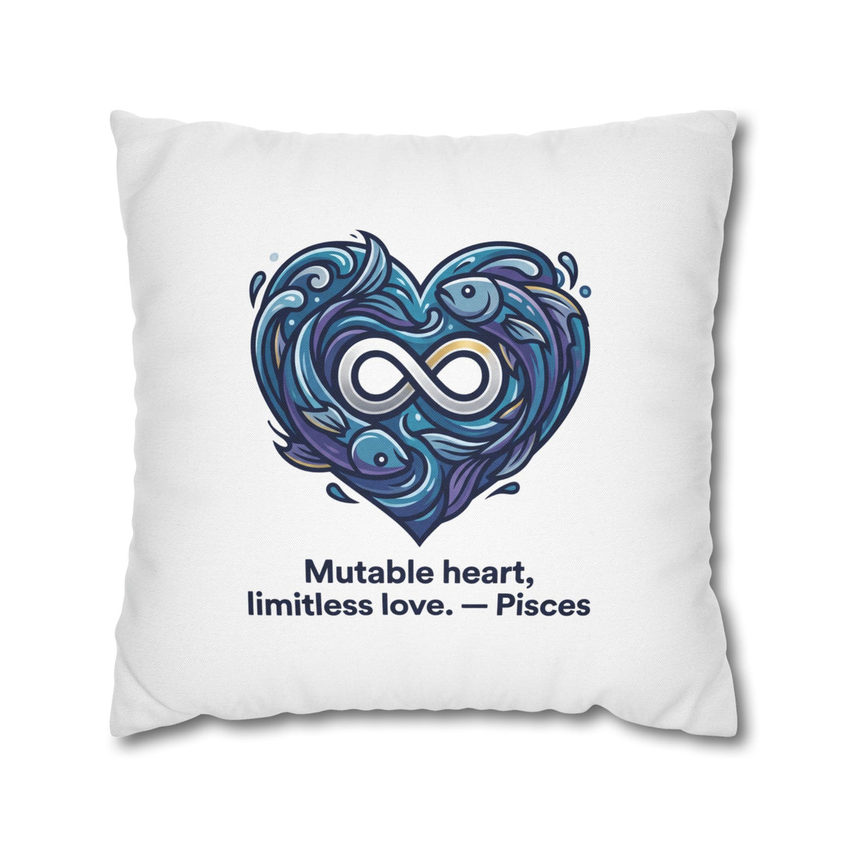 Pisces Infinity Heart Pillowcase — "Mutable heart, limitless love."
