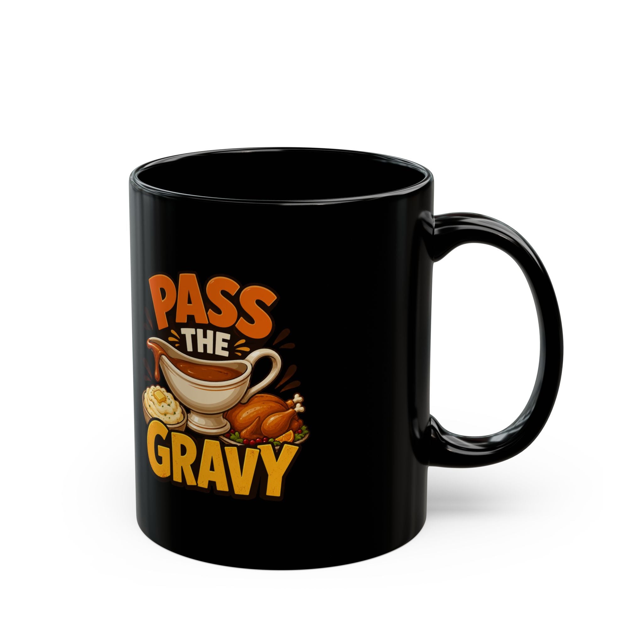 Thanksgiving Black Mug Pass the Gravy Black Mug — Thanksgiving Coffee Cup