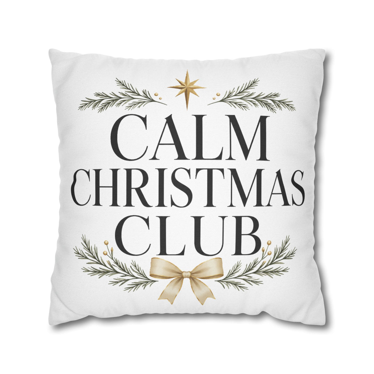 Calm Christmas Club Decorative Pillowcase — Holiday Pine & Gold Bow Throw Cover