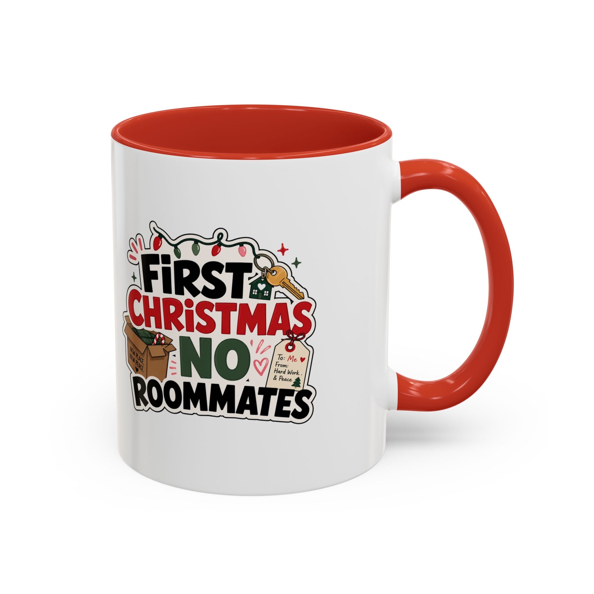 Modern Day Christmas First Christmas No Roommates Accent Coffee Mug — Funny Holiday Gift for New Homeowners & Dorm Residents