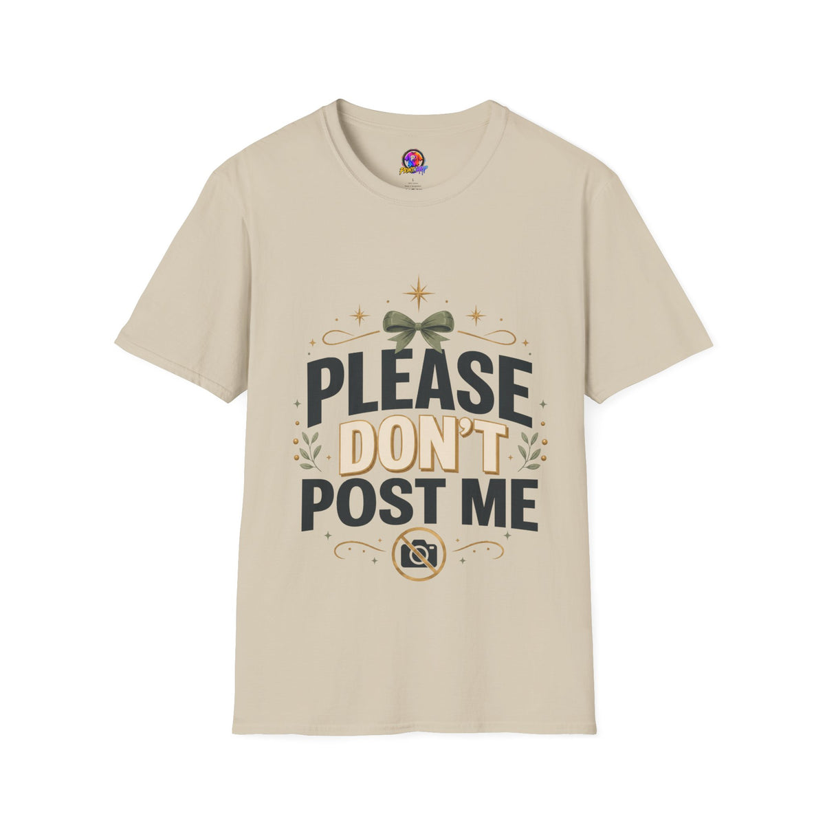 T-Shirt — Please Don’t Post Me Graphic Tee (Cute Bow, Social Media Humor)