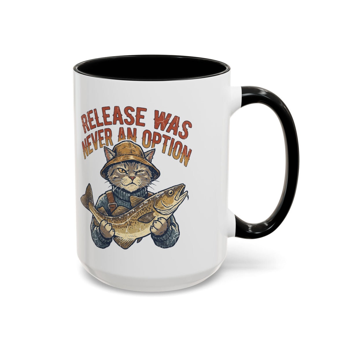 "Release Was Never An Option" Funny And Witty Accent Coffee Mug (11, 15oz)