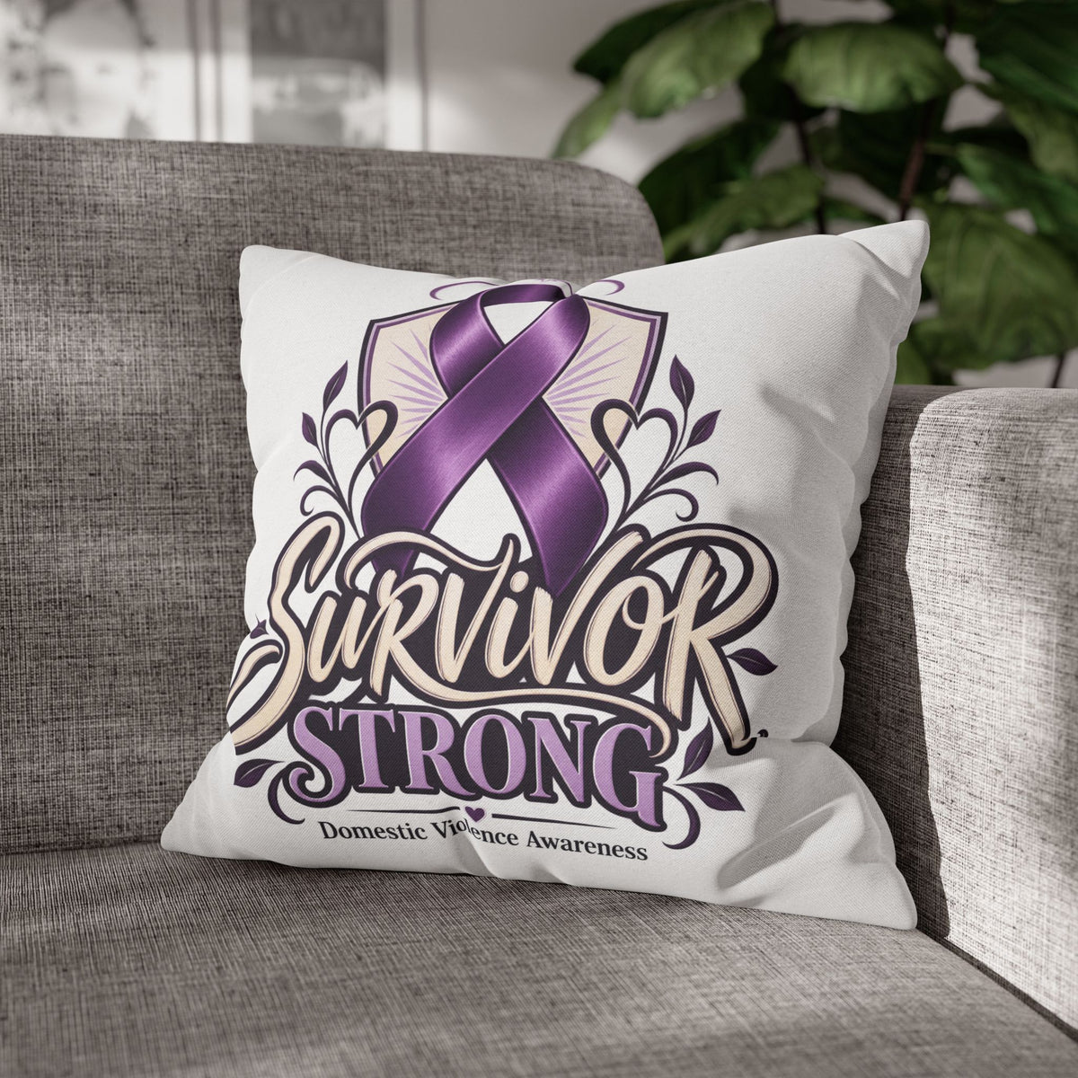 Survivor Strong Domestic Violence Awareness Square Pillowcase