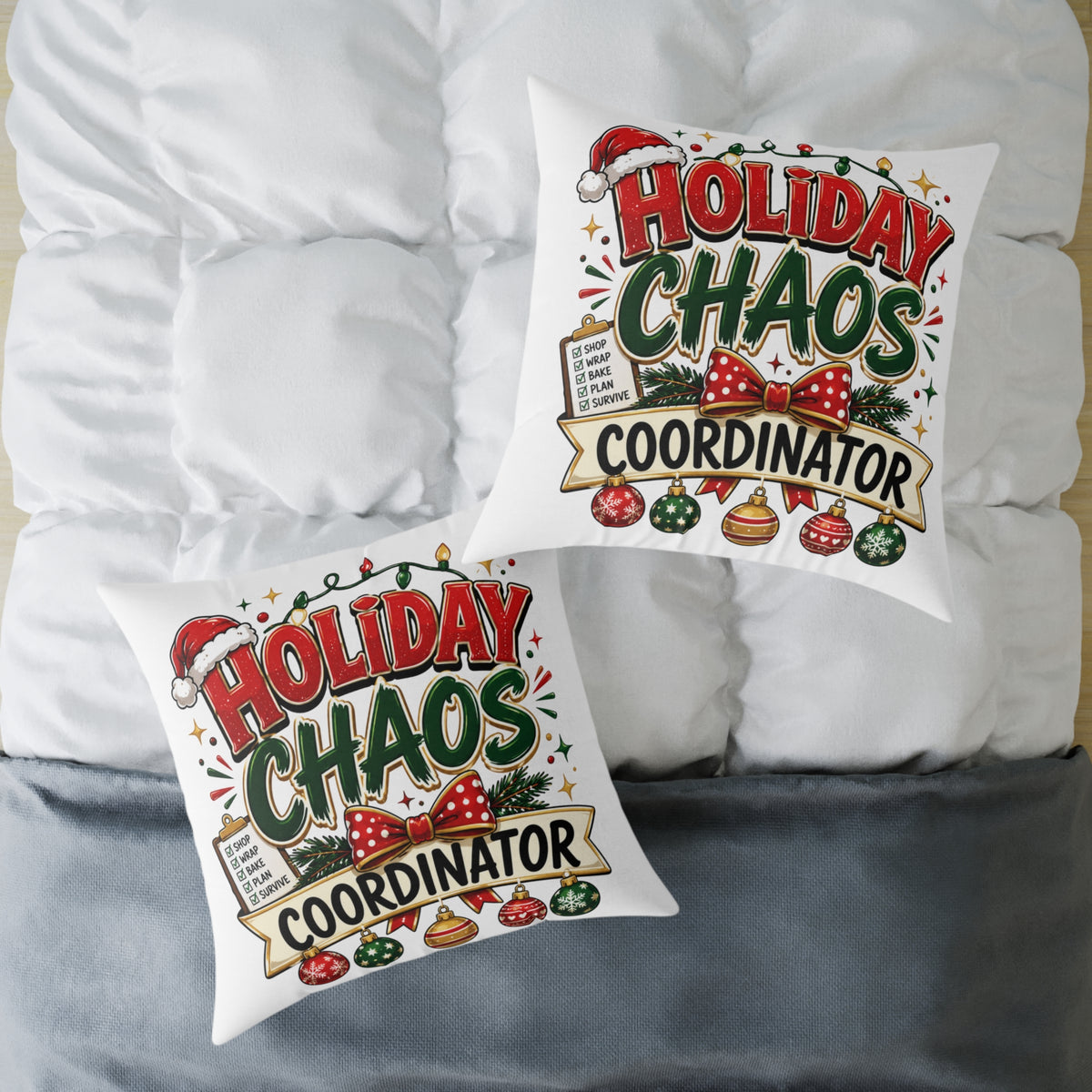 Christmas Holiday Chaos Coordinator Pillow