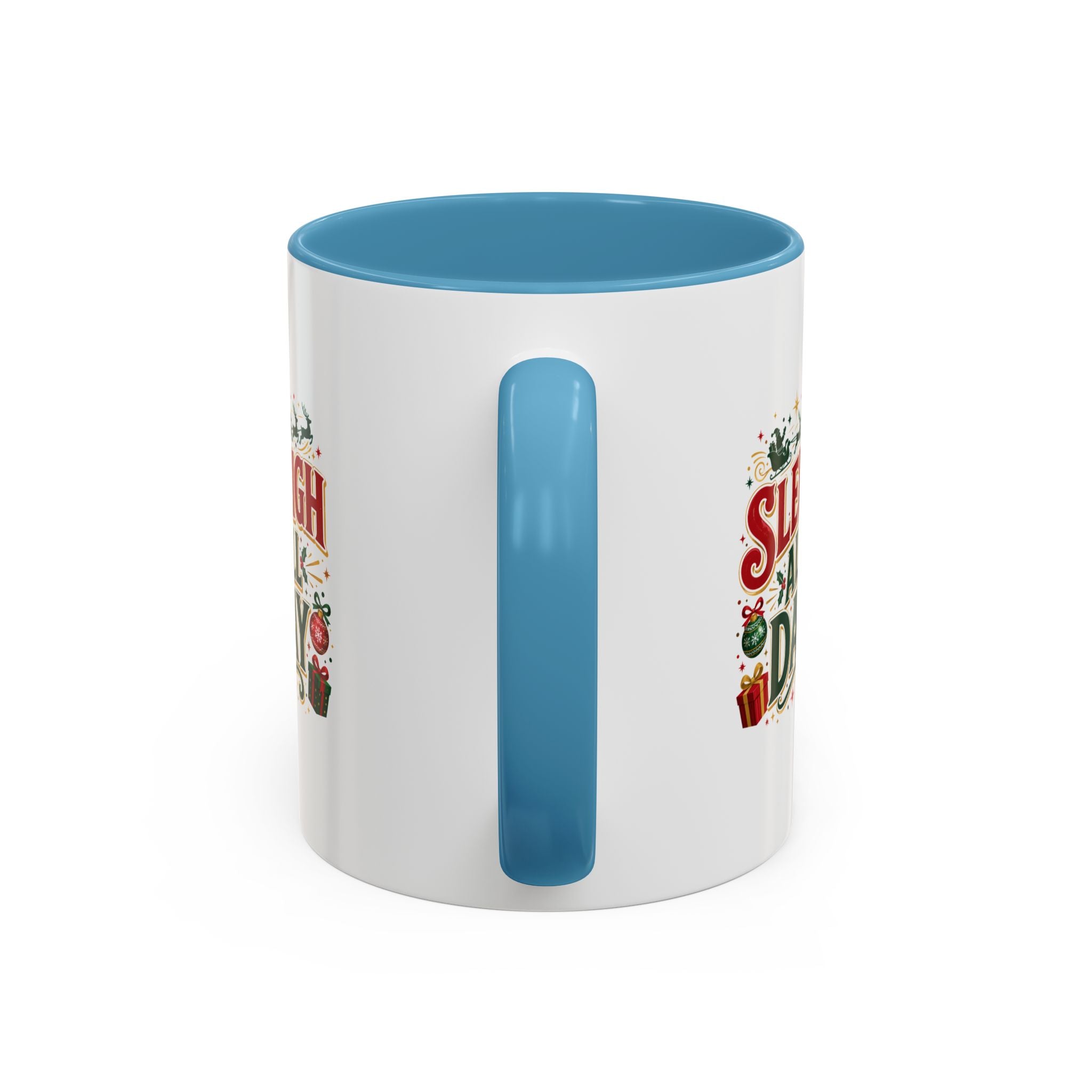 Sleigh All Day Accent Coffee Mug – Holiday Christmas Gift