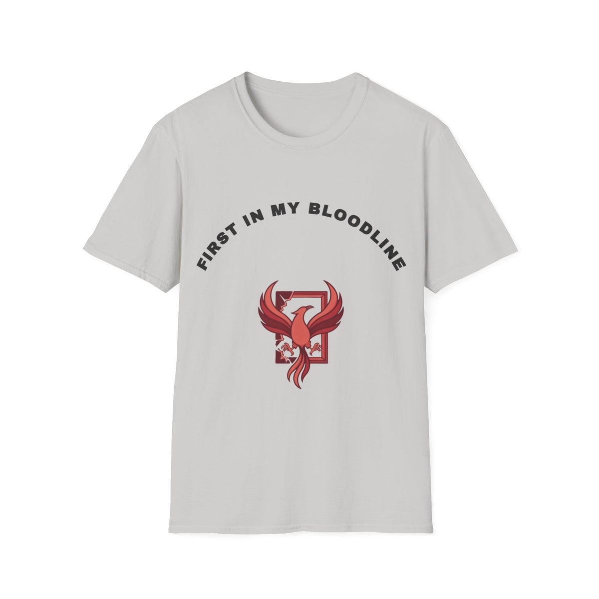 T-Shirt — “First In My Bloodline” Red Phoenix Emblem - Trending Now - September 2026