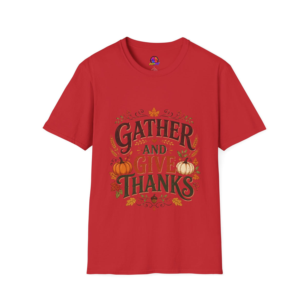 Thanksgiving T-Shirt Gather and Give Thanks T-Shirt — Thanksgiving Fall Holiday Tee