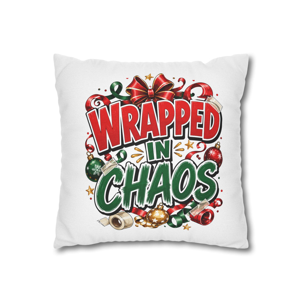 Christmas Wrapped In Chaos Spun Polyester Square Pillowcase