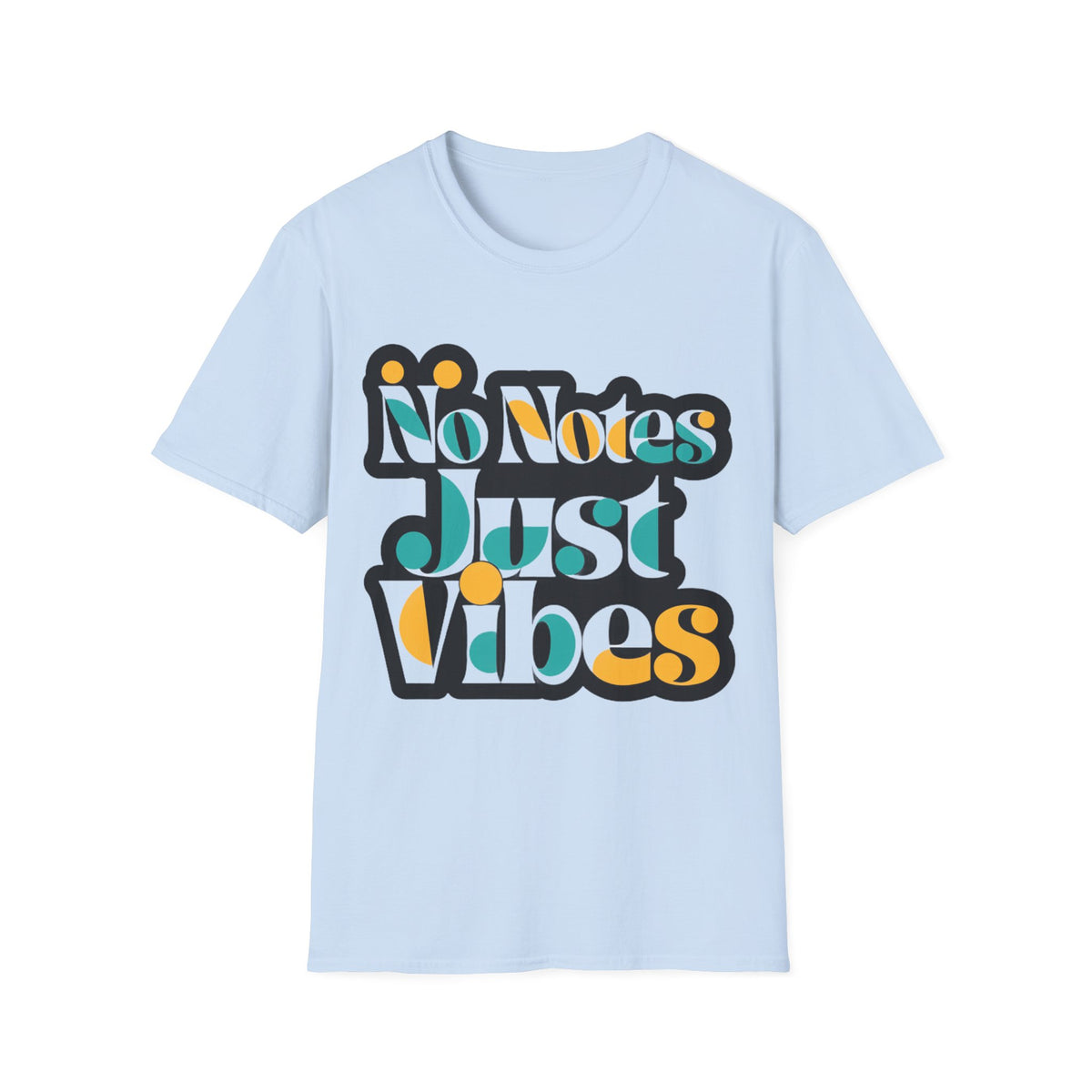 No Notes Just Vibes T-Shirt — Retro Groovy Graphic Tee for Relaxed, Music-Loving Casual Wear - Trending Now - August 2026