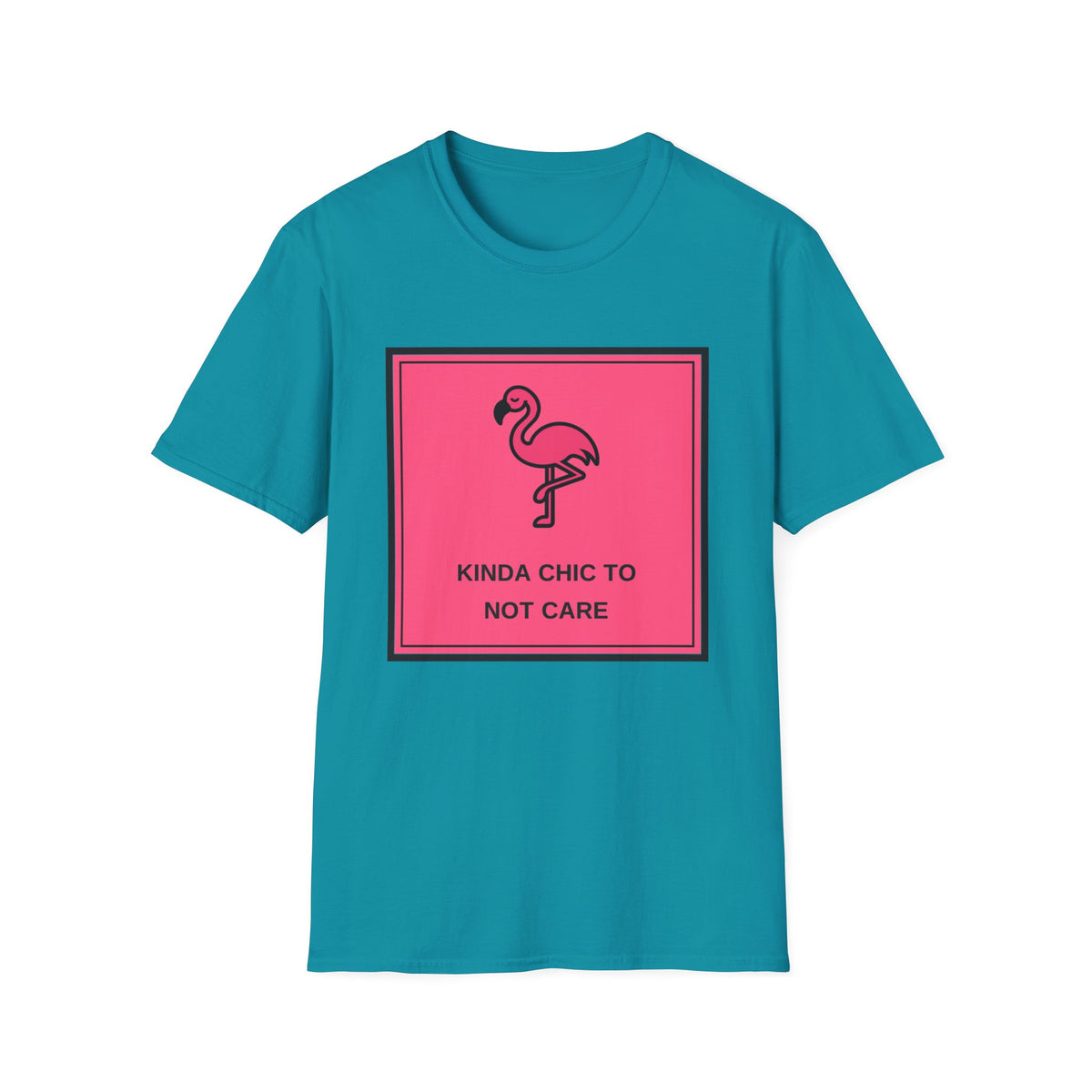 Flamingo 'Kinda Chic To Not Care' Graphic T-Shirt - Trending Now - August 2026