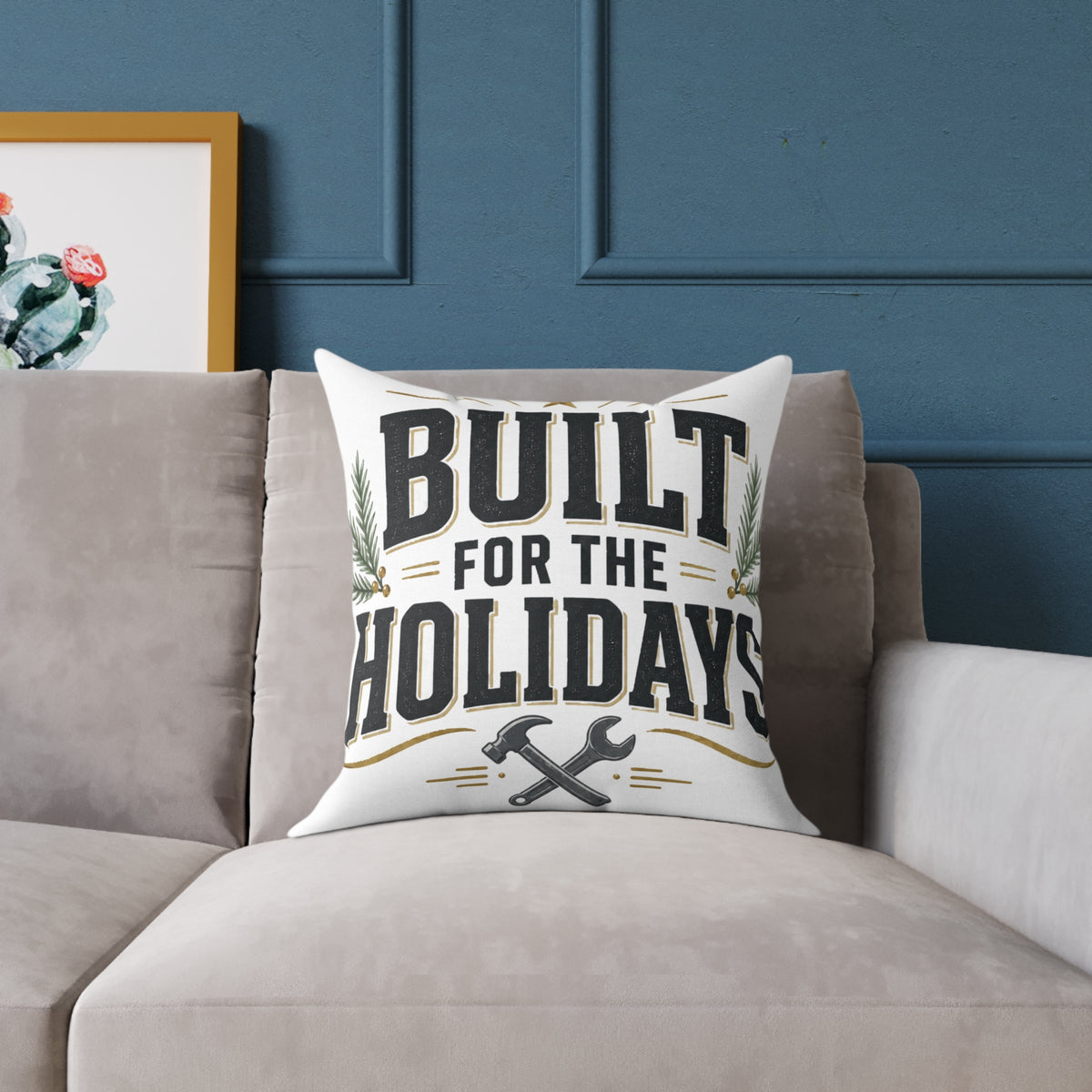 Christmas Built for the Holidays Pillow - Rustic Holiday Home Decor Cushion