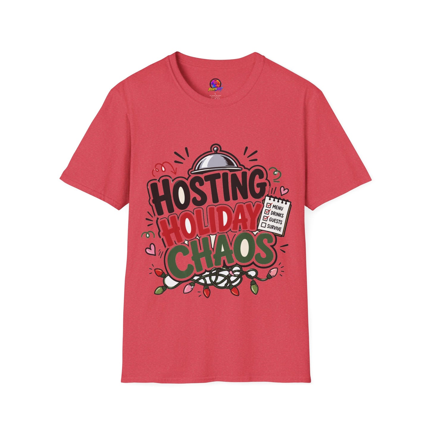 Hosting Holiday Chaos T-Shirt — Funny Christmas Party Host Tee