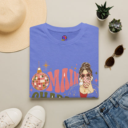 Christmas T-Shirt — "Main Character Christmas" Graphic Tee (Holiday Mom Aesthetic)