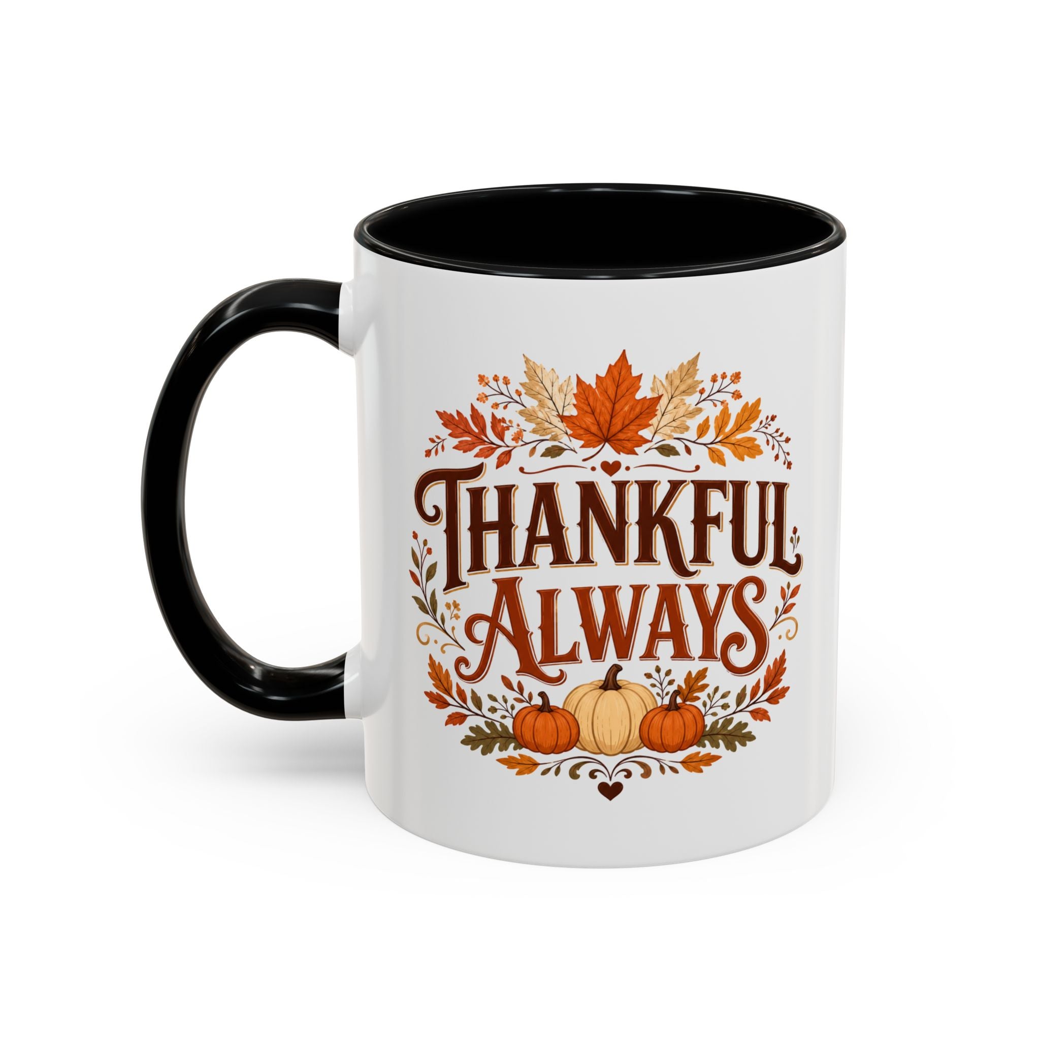Thanksgiving Mug Thankful Always Accent Coffee Mug — Fall Pumpkin & Leaves Thanksgiving Gift