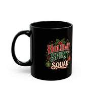 Holiday Spirit Squad Black Mug – Festive Christmas Coffee Cup