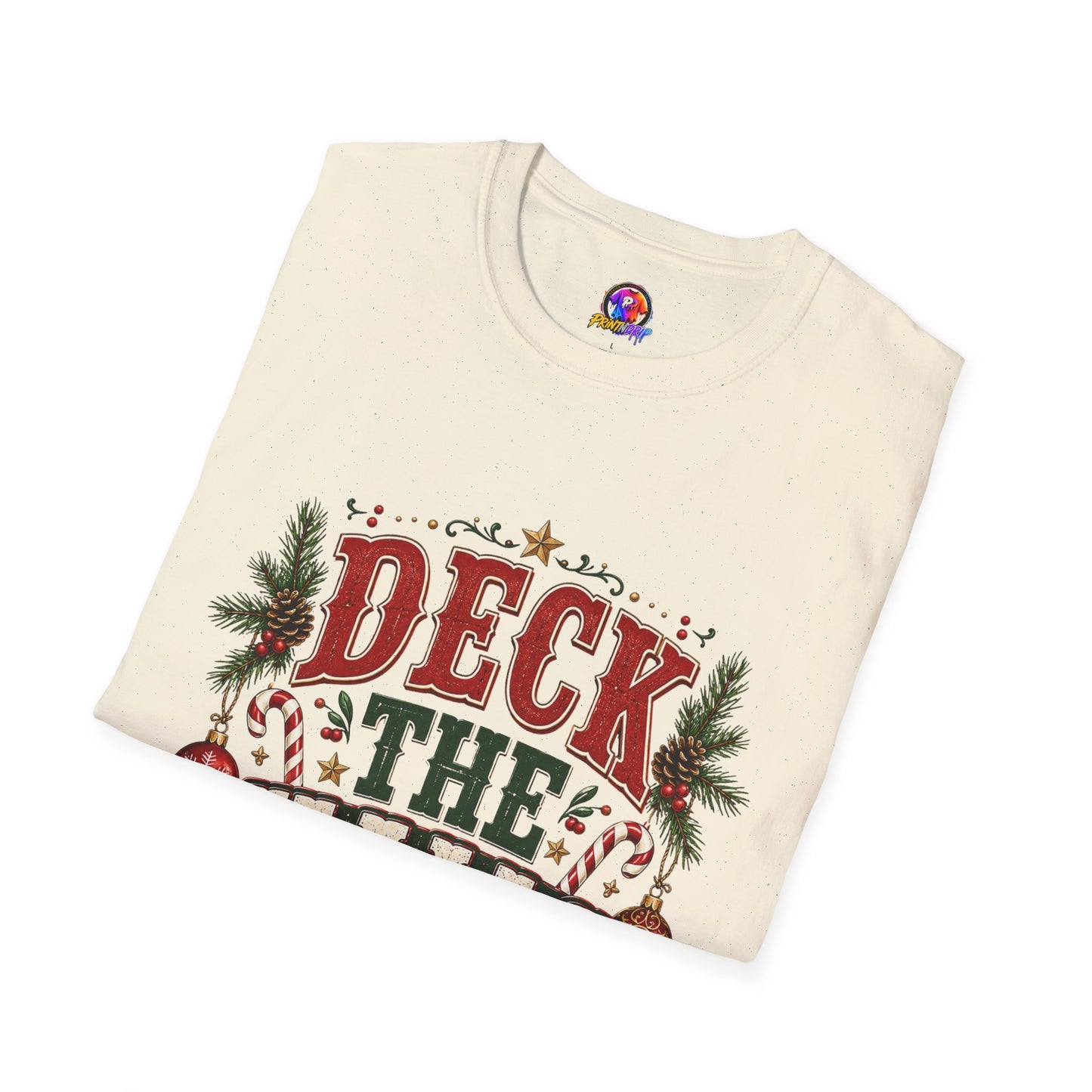 Deck the Halls Y'All T-Shirt — Festive Christmas Holiday Tee