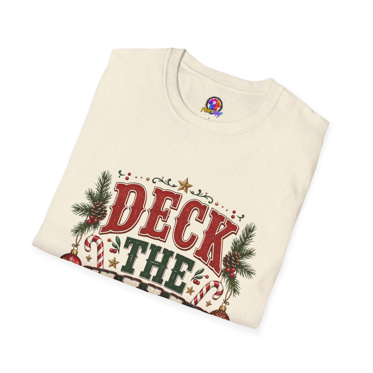 Deck the Halls Y'All T-Shirt — Festive Christmas Holiday Tee
