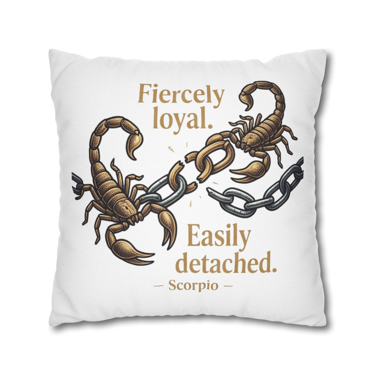 Scorpio Pillowcase – "Fiercely Loyal, Easily Detached" Zodiac Decor