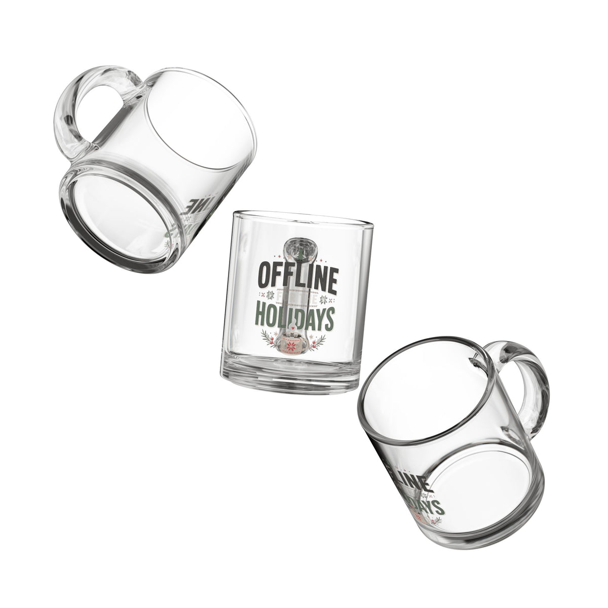 Christmas Glass Mug — “Offline for the Holidays” Festive Holiday Coffee Mug