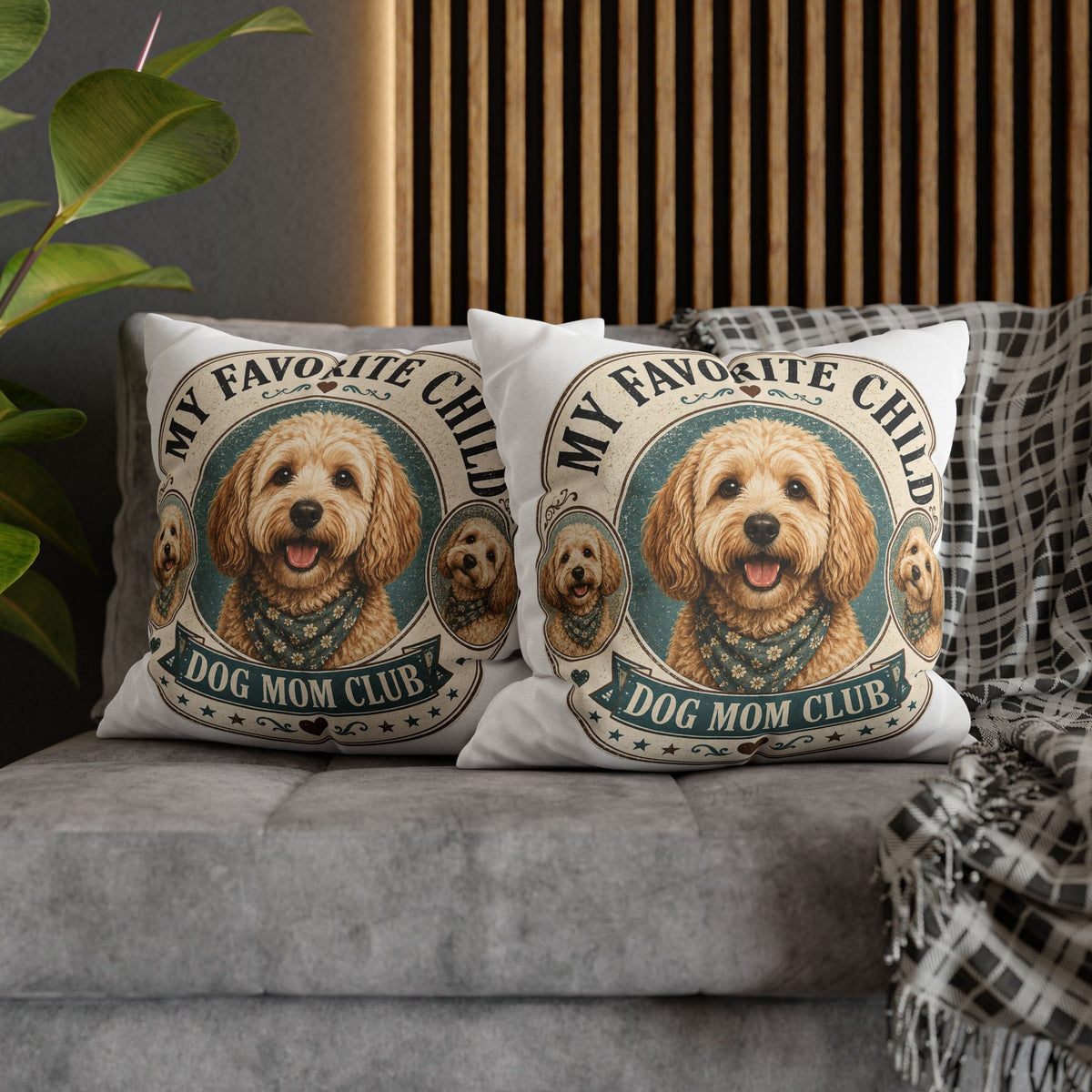 Dog Mom Club Pillowcase Milo Bailey Dog Dad Mom — "My Favorite Child" Cute Doodle Dog Accent Pillow