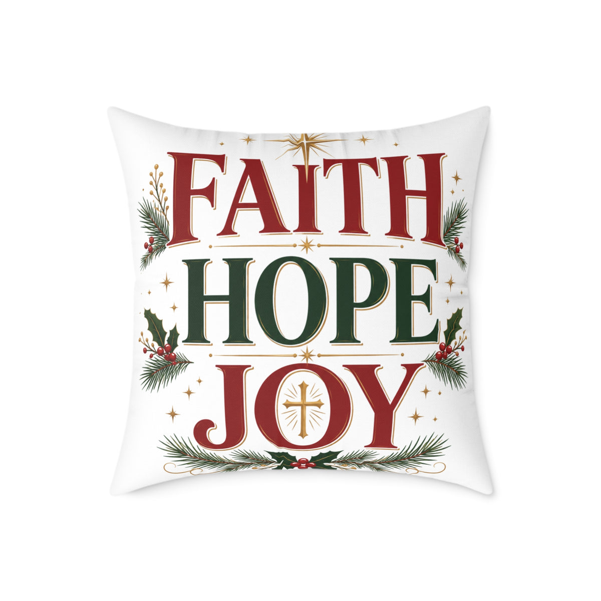 Christmas Faith Hope Joy Pillow — Christmas Holiday Decorative Throw Pillow
