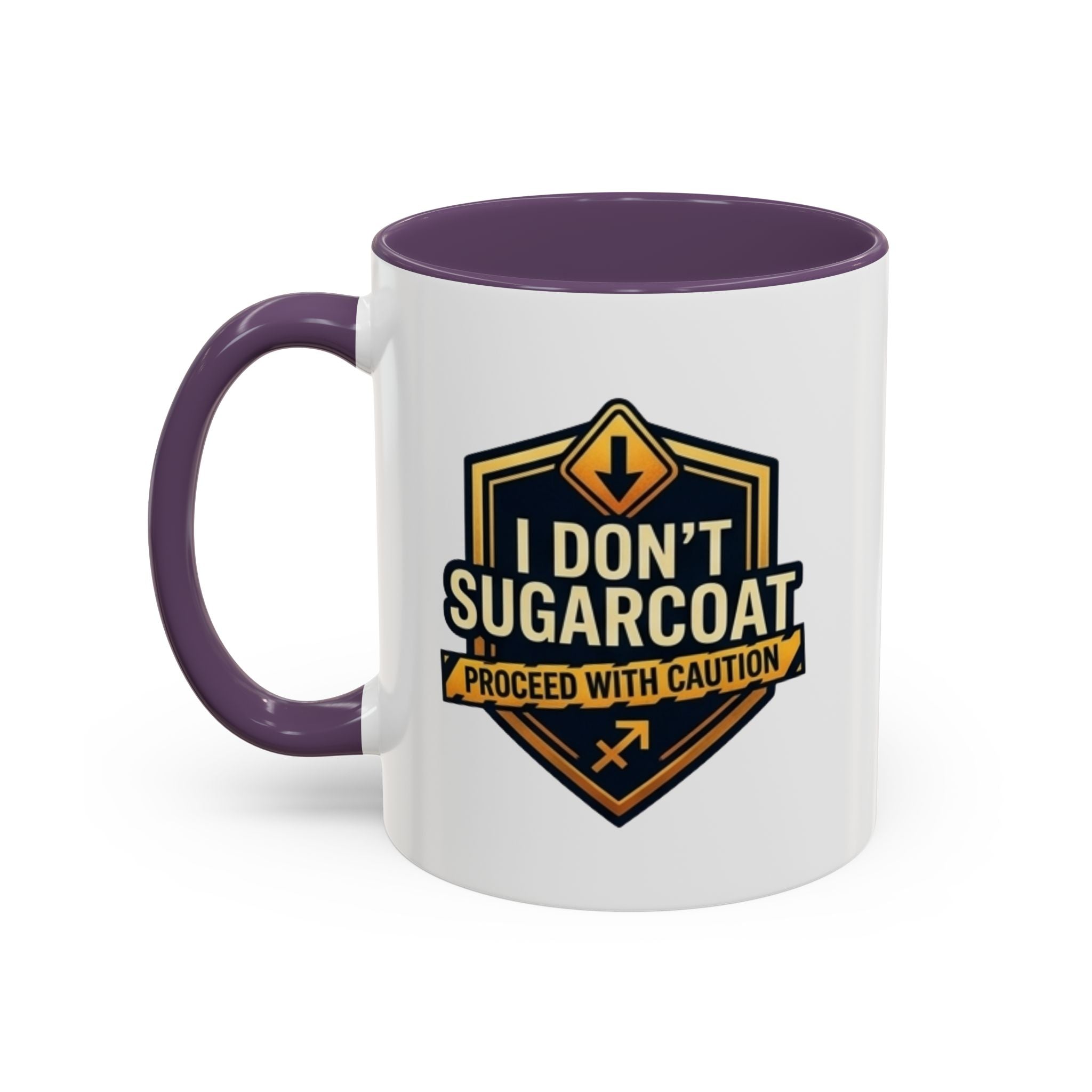 I Don't Sugarcoat Coffee Mug – 'Proceed With Caution' Bold Accent Mug