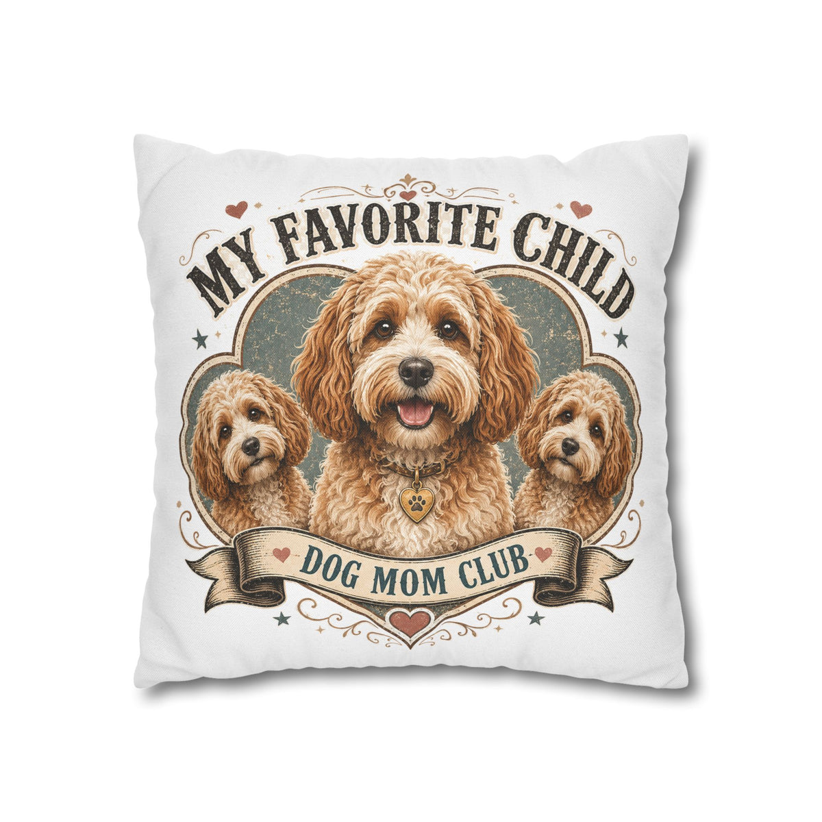 My Favorite Child Dog Mom Club Pillowcase  Milo Bailey Dog Dad Mom— Cute Doodle Pet Throw Pillow Cover