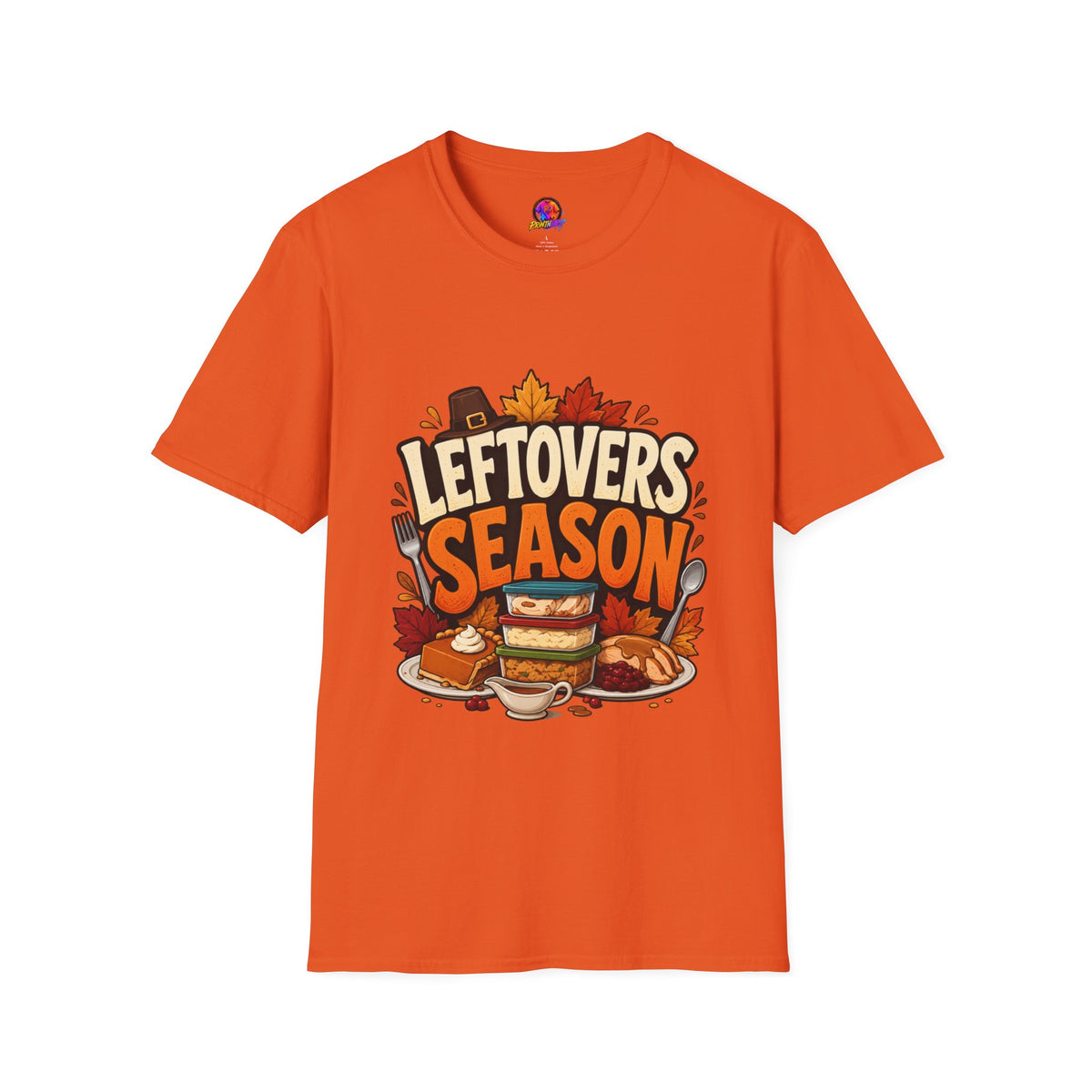 Thanksgiving T-Shirt Leftovers Season T-Shirt — Funny Thanksgiving Turkey & Pie Graphic Tee