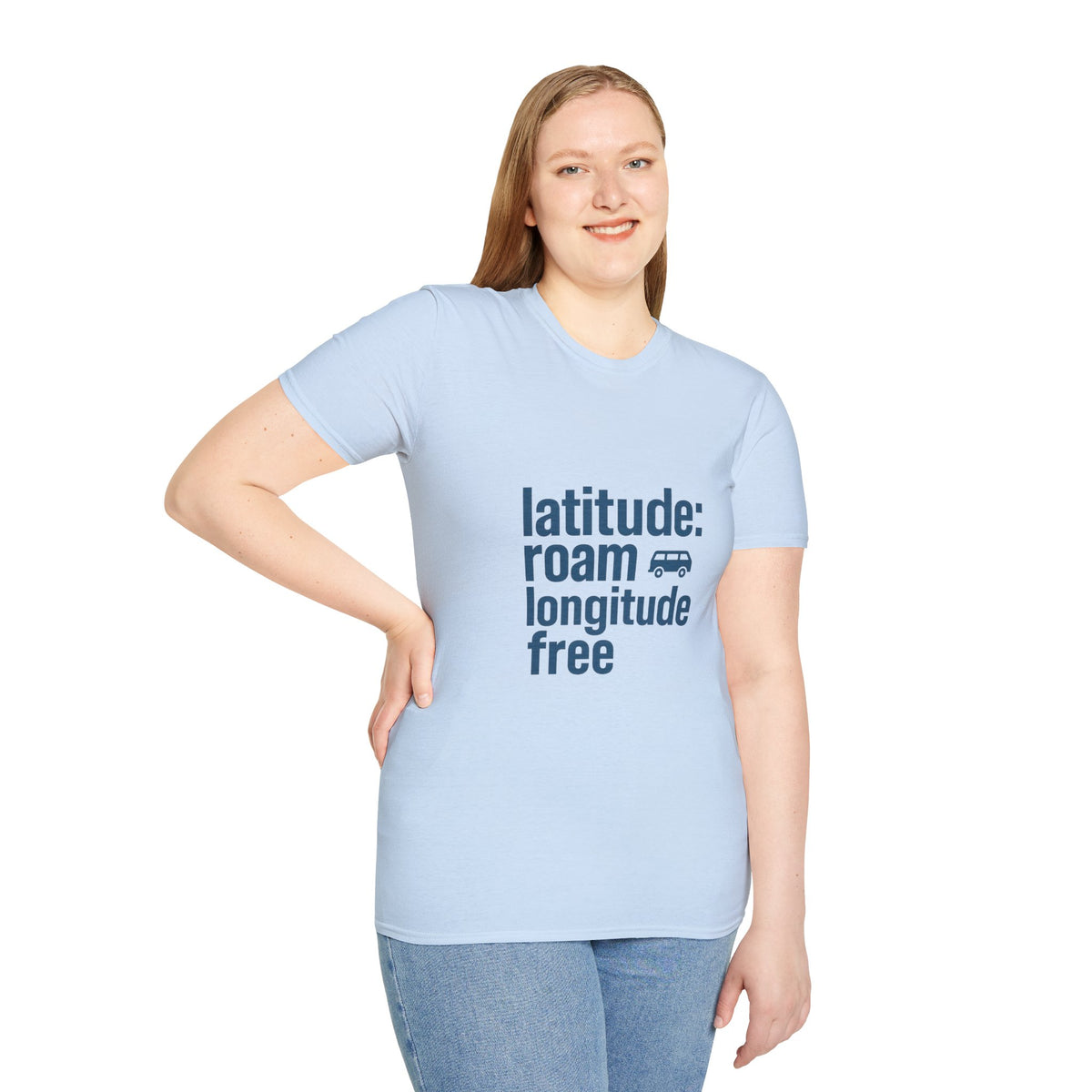 Latitude: roam longtitude free T-Shirt - Trending Now - August 2026
