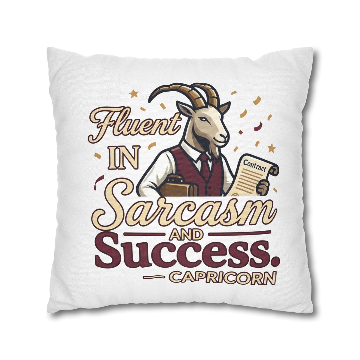 Capricorn Pillowcase – "Fluent in Sarcasm and Success" Decorative Throw Pillowcase