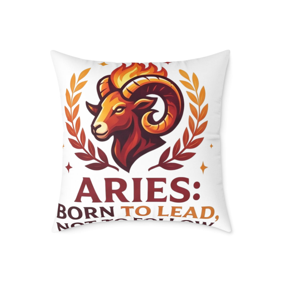 Aries Zodiac Pillow Born To Lead Not To Follow Square Poly Canvas Pillow