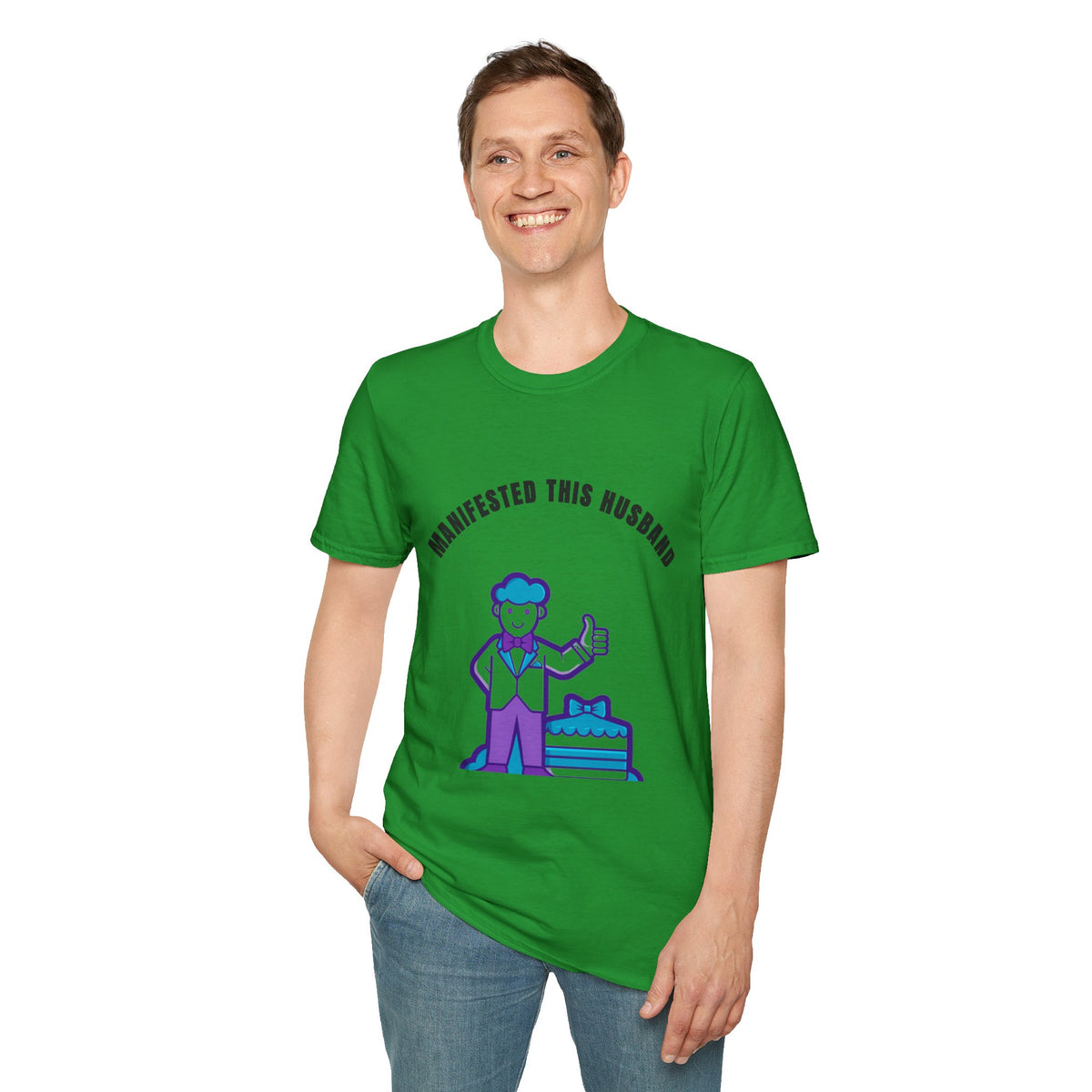 Manifested This Husband T-Shirt — Funny Couple Gift Tee - Trending Now - September 2026