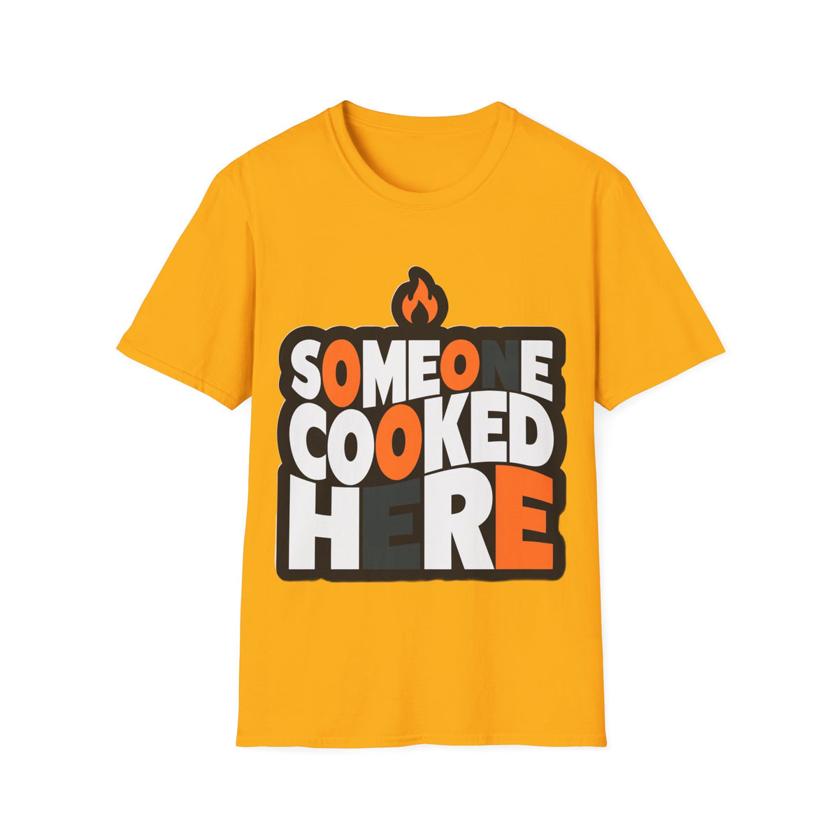 T-Shirt — "Someone Cooked Here" Funny Cooking Graphic Tee - Trending Now - August 2026