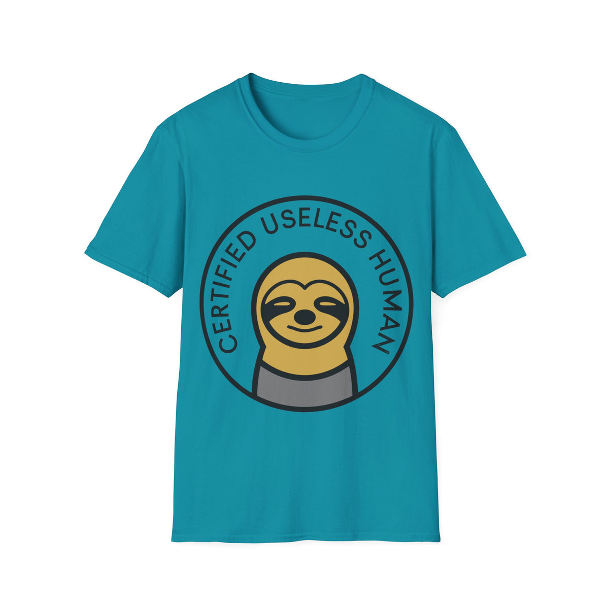 Certified Useless Human Sloth T-Shirt — Funny Lazy Sloth Graphic Tee - Trending Now - August 2026