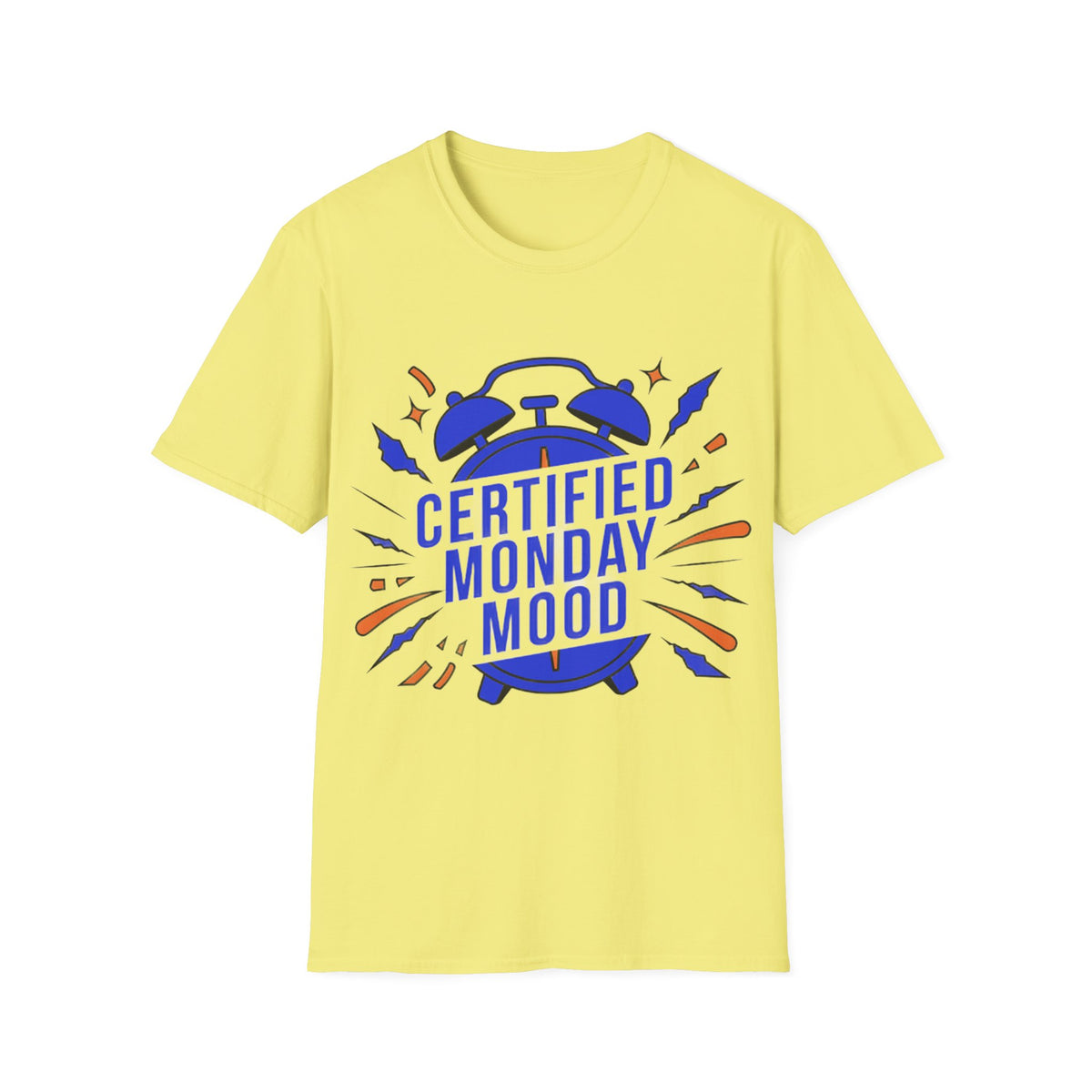 Certified Monday Mood T-Shirt - Trending Now - August 2026