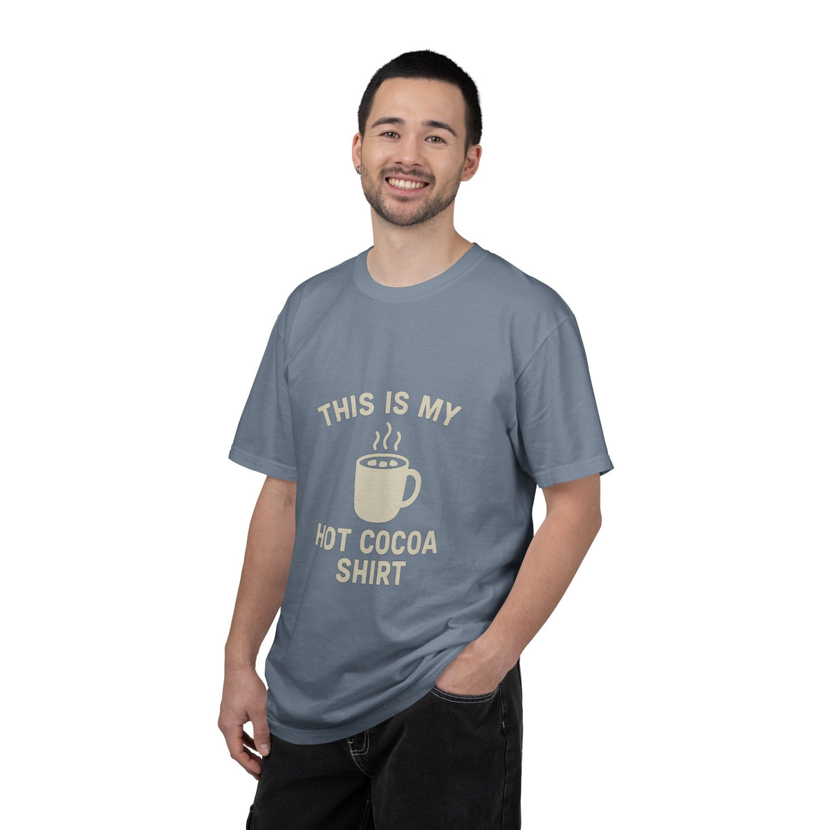 Hot Cocoa Shirt T-Shirt — "This Is My Hot Cocoa Shirt" Cozy Holiday Tee - Trending Now - October 2026